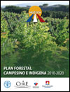 Plan Forestal Campesino e Indígena 2010 - 2020